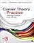 Career Theory and Practice: Learning Through Case Studies