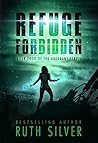 Refuge Forbidden by Ruth Silver
