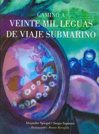 Camino a veinte mil leguas de viaje submarino
