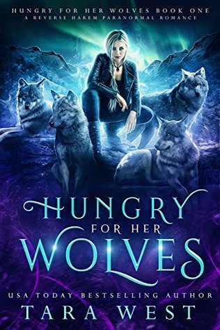 Hungry for Her Wolves (Hungry for Her Wolves, #1)
