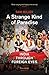 A Strange Kind of Paradise: India Through Foreign Eyes