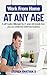 work from home at any age: ...