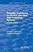 Reliability Engineering for Nuclear and Other High Technology... by A.A. Lakner