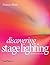 Discovering Stage Lighting