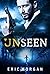Unseen