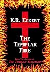 The Templar Fire