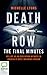 Death Row: The Final Minutes: My life as an execution witness in America's most infamous prison