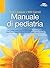 Manuale di pediatria by Tom Lissauer