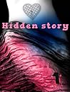 Hidden Story (Träumer Chroniken, #1.5) Hidden Story (Träumer Chroniken, #1.5)