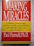 Making Miracles by Paul Pearsall