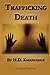Trafficking Death