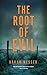 The Root of Evil by Håkan Nesser