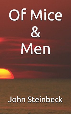 Of Mice & Men