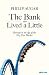 The Bank That Lived a Little by Philip Augar The Bank That Lived a Little by Philip Augar