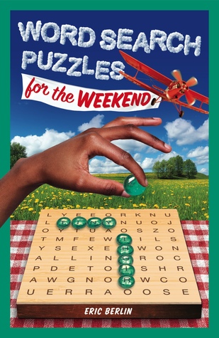 Word Search Puzzles for the Weekend (Volume 5) (Puzzlewright Junior)