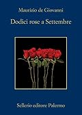 Dodici rose a Settembre