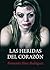 Las heridas del corazón by Fernando Pérez Rodríguez