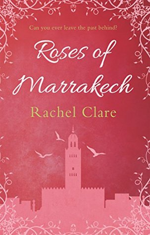 Roses of Marrakech (Kindle Edition)