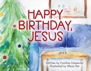 Happy Birthday, Jesus (1)