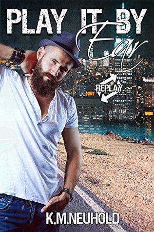 Play it by Ear (Replay #2)