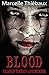 Blood: Tales of Murder and ...