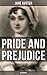 Pride and Prejudice (Illustrated)