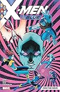X-Men Blue, Vol. 3: Cross Time Capers