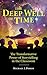 The Deep Well of Time by Michael Dorer