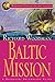 Baltic Mission by Richard Woodman