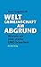 Weltgemeinschaft am Abgrund by Marc Engelhardt