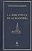 Biblioteca alejandria (Spanish Edition)