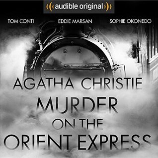 Murder on the Orient Express: An Audible Original Drama