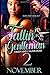 Fallin for a Gentleman 2 by November