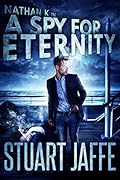 A Spy for Eternity