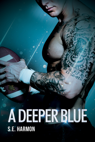 A Deeper Blue (Rules of Possession, #2)
