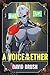 A Voice in the Ether (The Age of Man, #0.5)