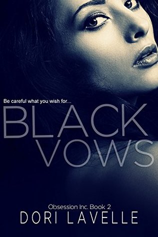 Black Vows (Obsession Inc., #2)