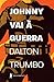 Johnny vai à guerra
