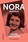 Nora Bumbiere. Ne...