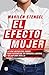 El efecto mujer by Marilén Stengel