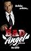 Bad Angel - Verlieben verboten! by Ina Glahe