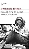 Una libreria en Berlin by Françoise Frenkel