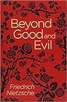 Beyond Good and Evil
