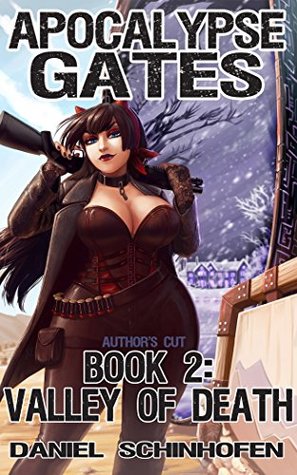 Valley of Death (Apocalypse Gates Author's Cut, #2)