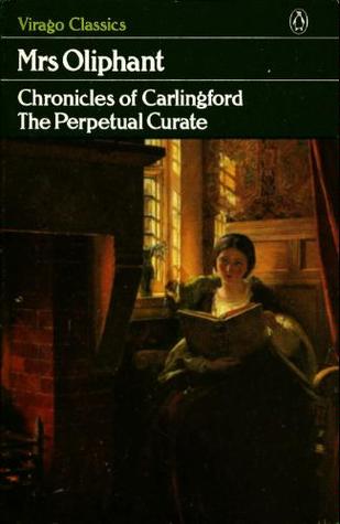 The Perpetual Curate (Chronicles of Carlingford, #4)