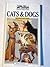 Cats & Dogs (Phillips Collectors Guide)