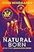 Natural Born (Annihilation,...