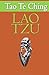 Tao Te Ching - The Way of Life by Lao Tzu