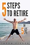 5 Steps To Retire...