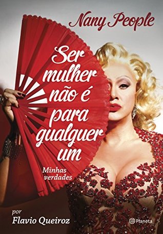 Ser mulher não é para qualquer um (Portuguese Edition)